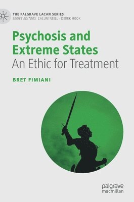 Psychosis and Extreme States 1