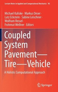 bokomslag Coupled System Pavement - Tire - Vehicle