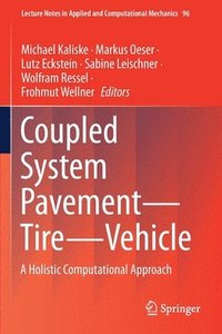 bokomslag Coupled System Pavement - Tire - Vehicle