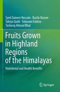 bokomslag Fruits Grown in Highland Regions of the Himalayas