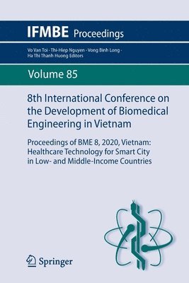 8th International Conference on the Development of Biomedical Engineering in Vietnam 1