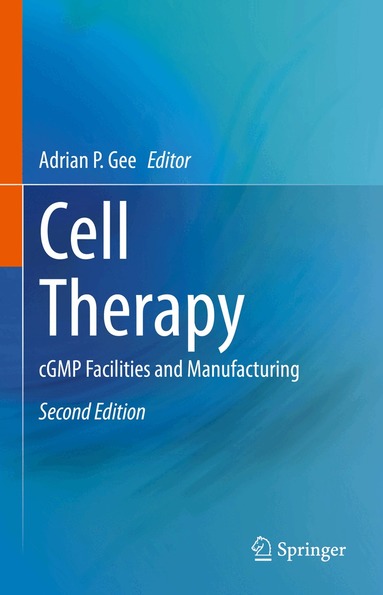 Adrian P. Gee - Cell Therapy, Inbunden
