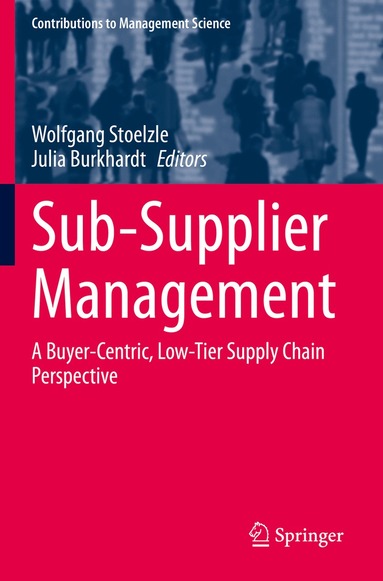 Wolfgang Stoelzle, Julia Burkhardt - Sub-Supplier Management, Inbunden