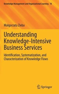 bokomslag Understanding Knowledge-Intensive Business Services