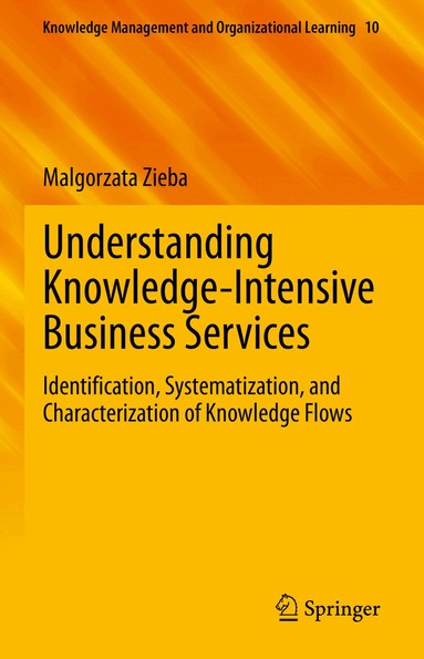 Malgorzata Zieba - Understanding Knowledge-Intensive Business Services, Inbunden