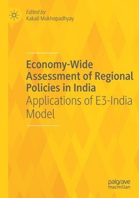 Economy-Wide Assessment of Regional Policies in India 1