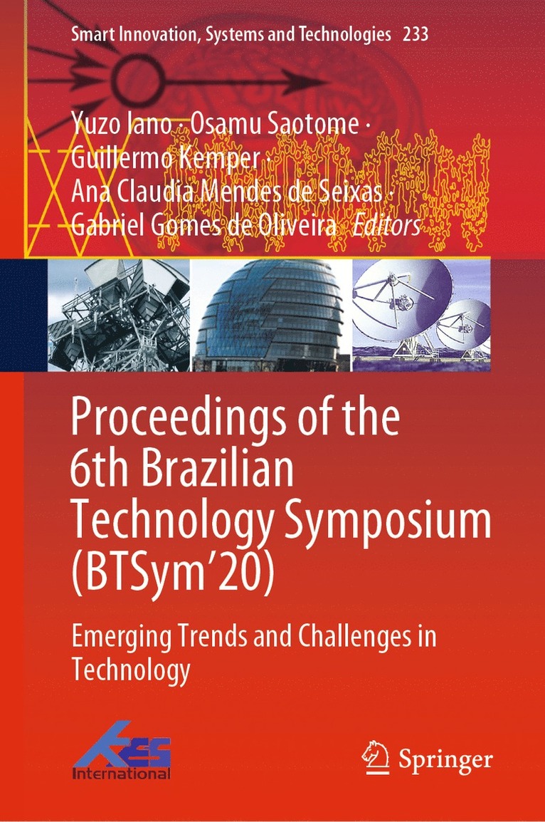 Yuzo Iano, Osamu Saotome, Guillermo Kemper, Ana Claudia Mendes de Seixas, Gabriel Gomes de Oliveira - Proceedings of the 6th Brazilian Technology Symposium (BTSym’20), Inbunden