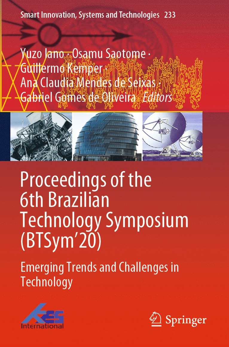 Yuzo Iano, Osamu Saotome, Guillermo Kemper, Ana Claudia Mendes de Seixas, Gabriel Gomes de Oliveira - Proceedings of the 6th Brazilian Technology Symposium (BTSym’20), Häftad