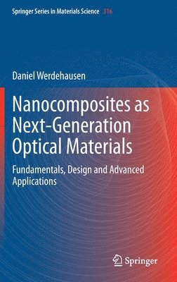 bokomslag Nanocomposites as Next-Generation Optical Materials