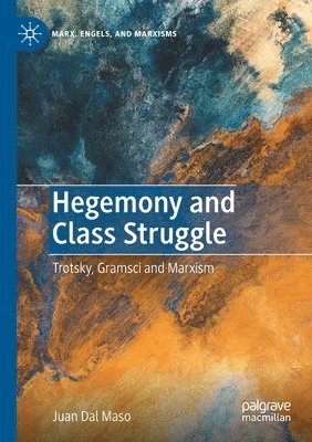 bokomslag Hegemony and Class Struggle