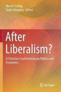 bokomslag After Liberalism?
