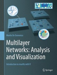 bokomslag Multilayer Networks: Analysis and Visualization