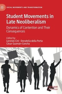 bokomslag Student Movements in Late Neoliberalism