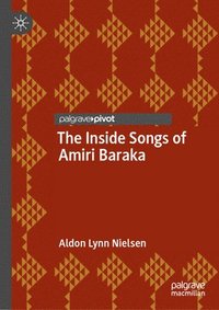 bokomslag The Inside Songs of Amiri Baraka