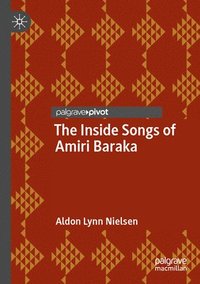 bokomslag The Inside Songs of Amiri Baraka