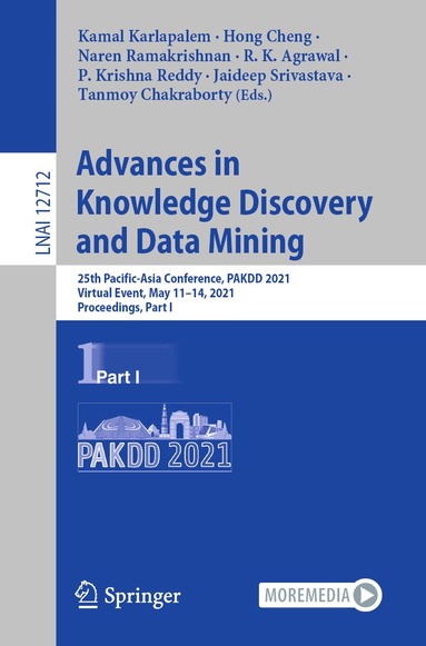 Kamal Karlapalem, Hong Cheng, Naren Ramakrishnan, R. K. Agrawal, P. Krishna Reddy, Jaideep Srivastava, Tanmoy Chakraborty - Advances in Knowledge Discovery and Data Mining, Häftad
