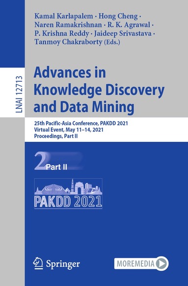 Kamal Karlapalem, Hong Cheng, Naren Ramakrishnan, R. K. Agrawal, P. Krishna Reddy, Jaideep Srivastava, Tanmoy Chakraborty - Advances in Knowledge Discovery and Data Mining, Häftad