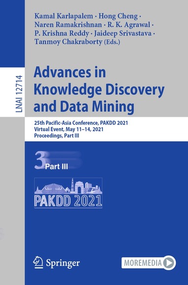 Kamal Karlapalem, Hong Cheng, Naren Ramakrishnan, R. K. Agrawal, P. Krishna Reddy, Jaideep Srivastava, Tanmoy Chakraborty - Advances in Knowledge Discovery and Data Mining, Häftad