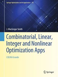 bokomslag Combinatorial, Linear, Integer and Nonlinear Optimization Apps