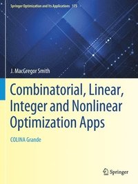bokomslag Combinatorial, Linear, Integer and Nonlinear Optimization Apps