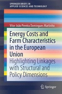 bokomslag Energy Costs and Farm Characteristics in the European Union