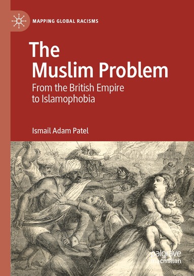 Ismail Adam Patel - Muslim Problem, Häftad