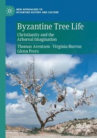 bokomslag Byzantine Tree Life