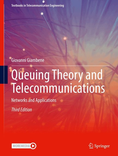Giovanni Giambene - Queuing Theory and Telecommunications, Inbunden