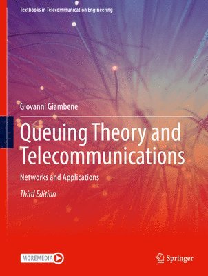 Queuing Theory and Telecommunications 1