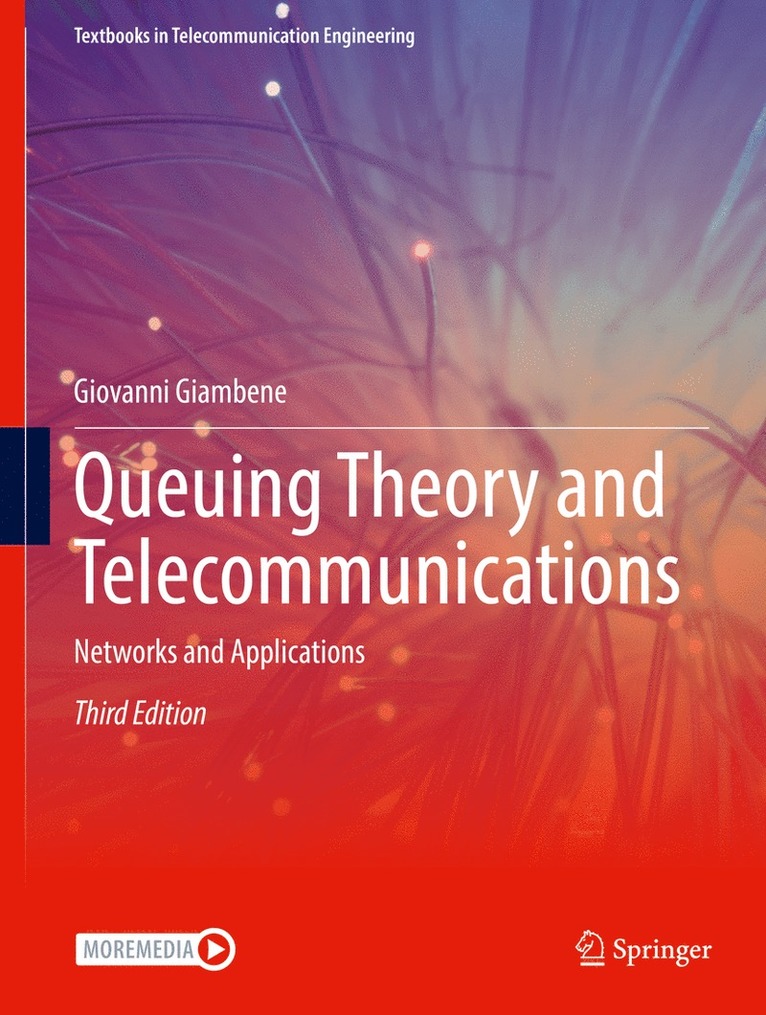 Queuing Theory and Telecommunications 1