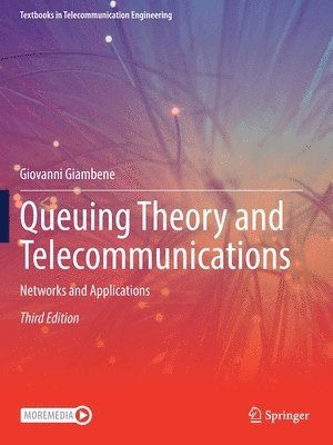 Queuing Theory and Telecommunications 1