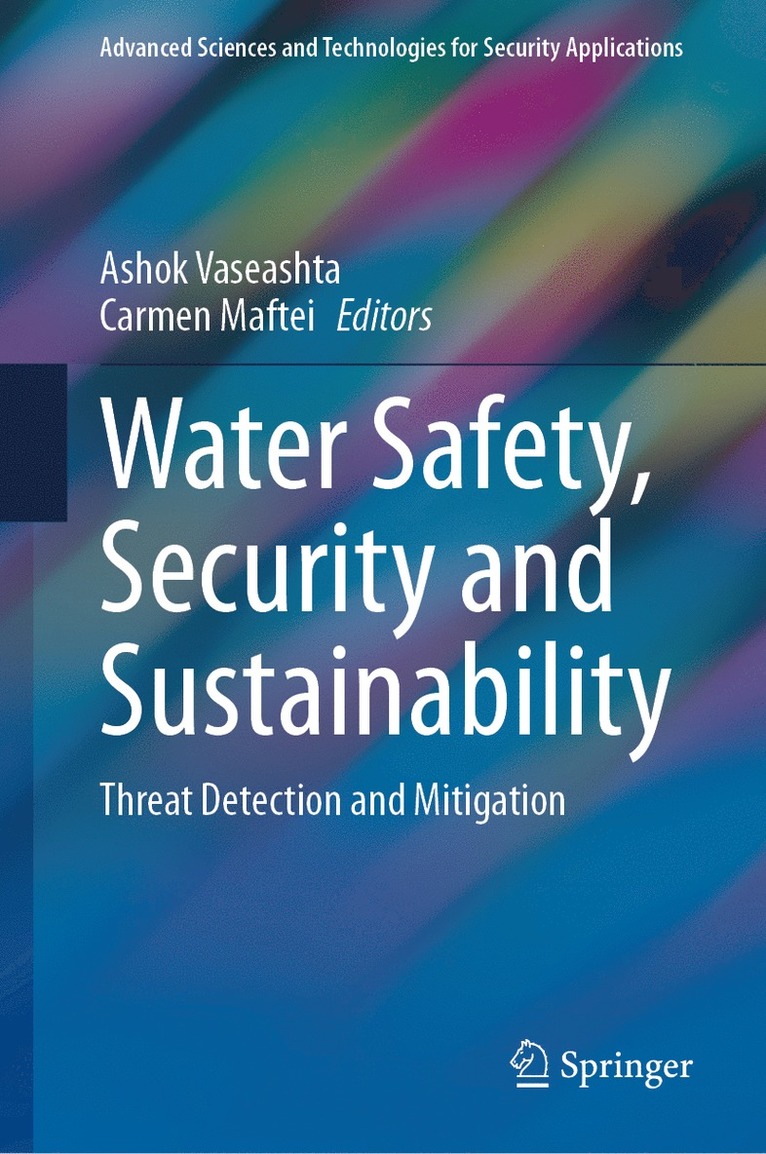 Ashok Vaseashta, Carmen Maftei - Water Safety, Security and Sustainability, Inbunden
