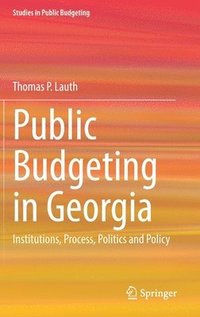 bokomslag Public Budgeting in Georgia