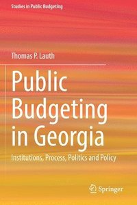 bokomslag Public Budgeting in Georgia
