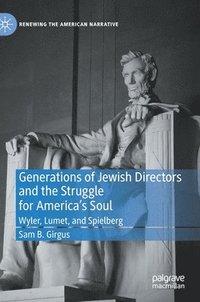 bokomslag Generations of Jewish Directors and the Struggle for Americas Soul