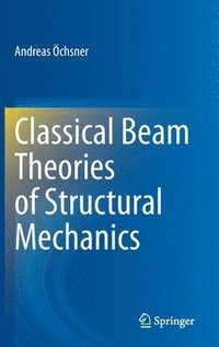 bokomslag Classical Beam Theories of Structural Mechanics