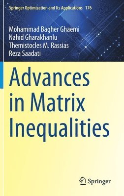 bokomslag Advances in Matrix Inequalities