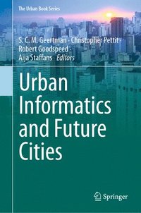 bokomslag Urban Informatics and Future Cities