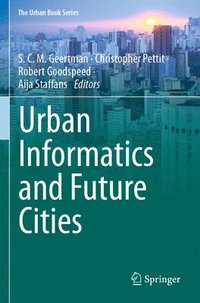 bokomslag Urban Informatics and Future Cities