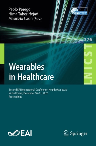 Paolo Perego, Nima TaheriNejad, Maurizio Caon - Wearables in Healthcare, Häftad