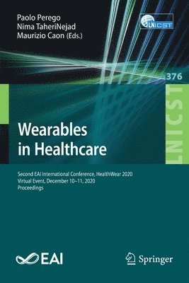 Paolo Perego, Nima TaheriNejad, Maurizio Caon, Nima Taherinejad - Wearables in Healthcare, Häftad