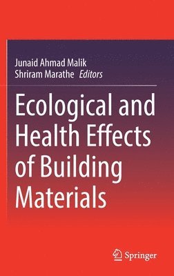 Ecological and Health Effects of Building Materials 1