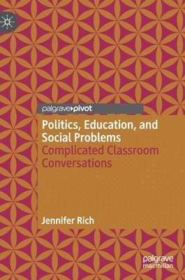 Politics, Education, and Social Problems 1