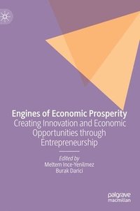 bokomslag Engines of Economic Prosperity