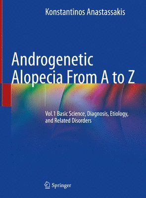 bokomslag Androgenetic Alopecia From A to Z