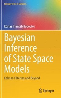 bokomslag Bayesian Inference of State Space Models