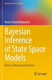 bokomslag Bayesian Inference of State Space Models