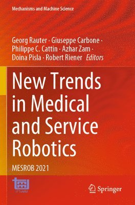 bokomslag New Trends in Medical and Service Robotics