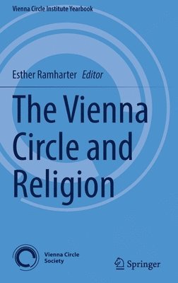 bokomslag The Vienna Circle and Religion