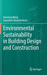 bokomslag Environmental Sustainability in Building Design and Construction